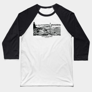 New Bedford - Massachusetts Baseball T-Shirt